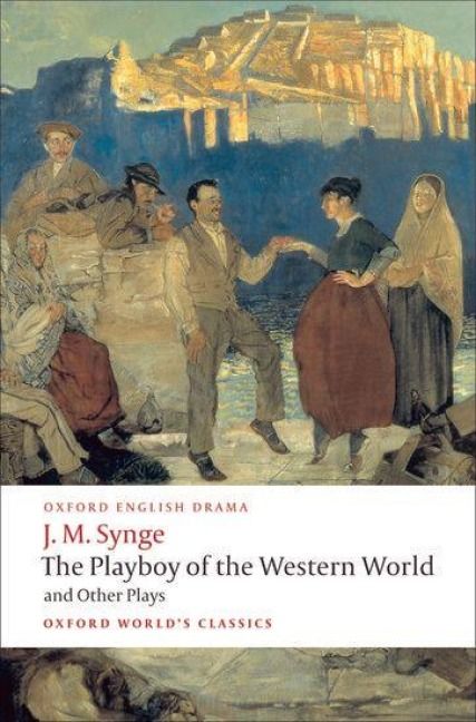 Produktbild: The Playboy of the Western World and Other Plays