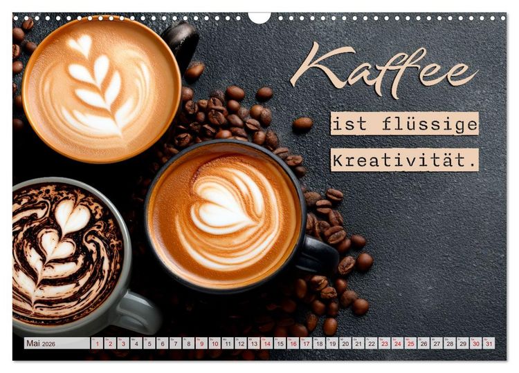 Produktbild: Kaffeemagie - Ein Jahr voller Genussmomente (Wandkalender 2026 DIN A3 quer), CALVENDO Monatskalender