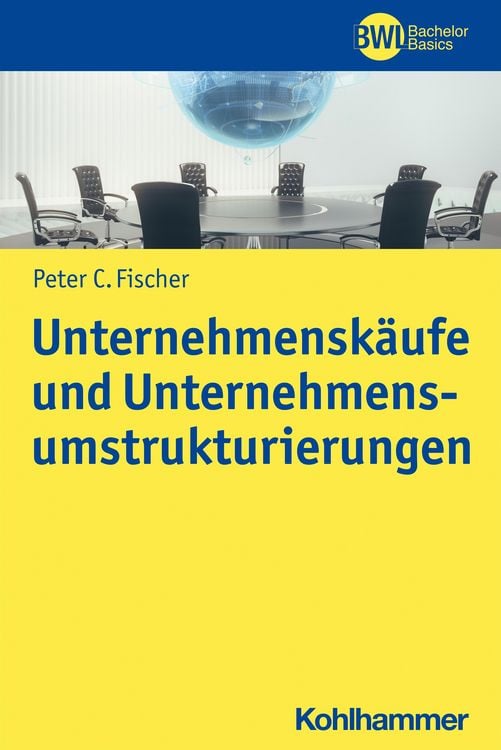 Produktbild: Unternehmensk&auml;ufe und Unternehmensumstrukturierungen