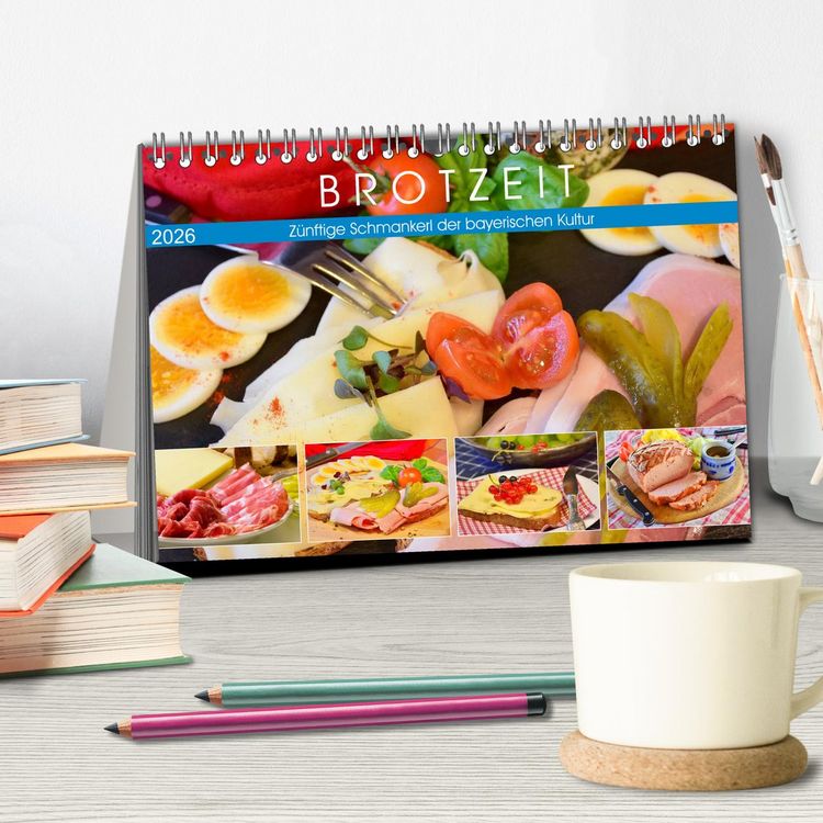 Produktbild: Brotzeit. Z&uuml;nftige Schmankerl der bayerischen Kultur (Tischkalender 2026 DIN A5 quer), CALVENDO Monatskalender