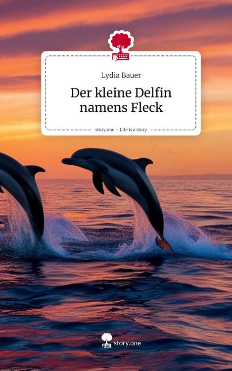 Produktbild: Der kleine Delfin namens Fleck. Life is a Story - story.one