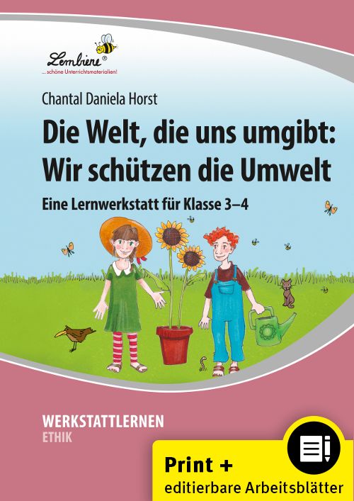 Produktbild: Die Welt, die uns umgibt: Wir sch&uuml;tzen die Umwelt
