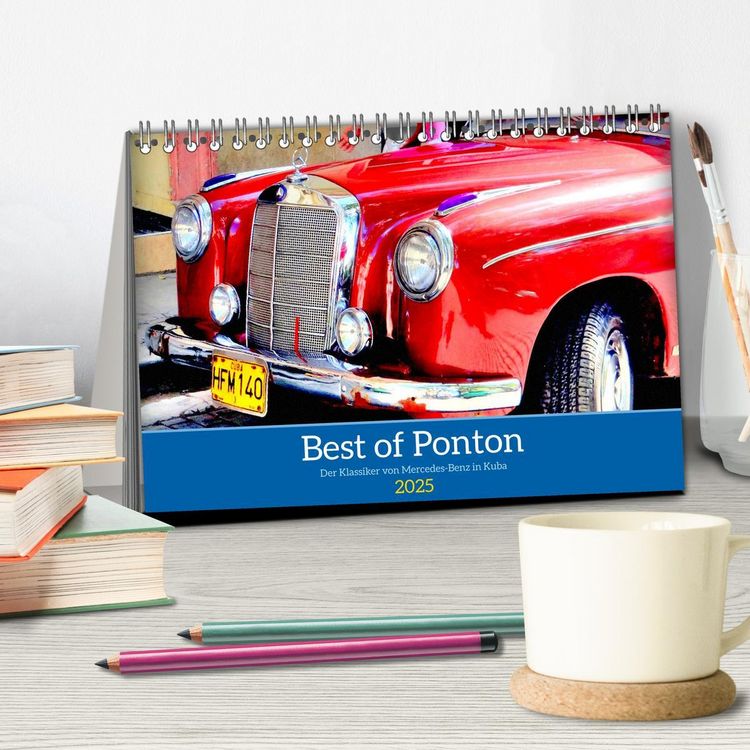 Produktbild: Best of Ponton - Der Klassiker von Mercedes-Benz in Kuba (Tischkalender 2025 DIN A5 quer), CALVENDO Monatskalender