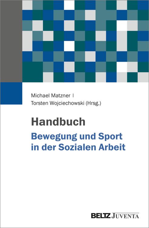 Produktbild: Handbuch Bewegung und Sport in der Sozialen Arbeit