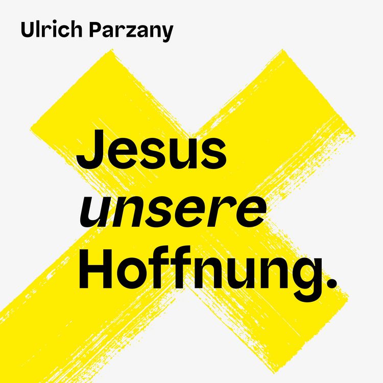 Produktbild: Jesus unsere Hoffnung