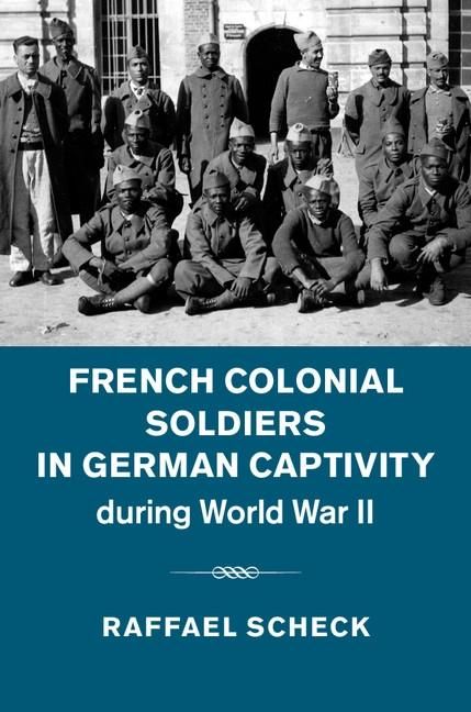 Produktbild: French Colonial Soldiers in German Captivity during World War II