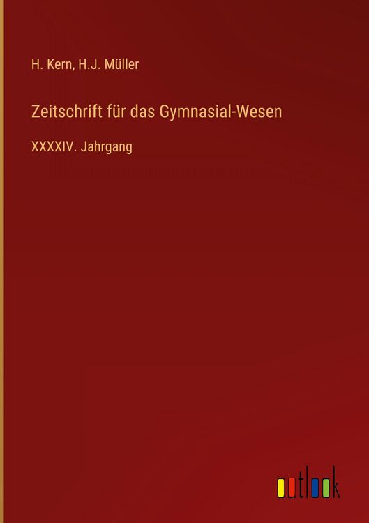 Produktbild: Zeitschrift f&uuml;r das Gymnasial-Wesen