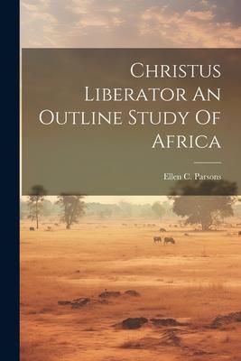 Produktbild: Christus Liberator An Outline Study Of Africa