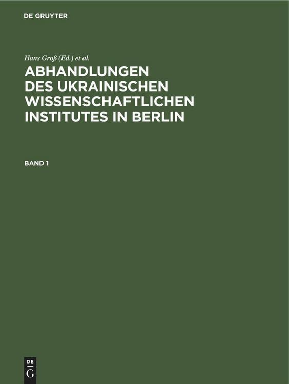 Produktbild: Abhandlungen des Ukrainischen Wissenschaftlichen Institutes in Berlin. Band 1