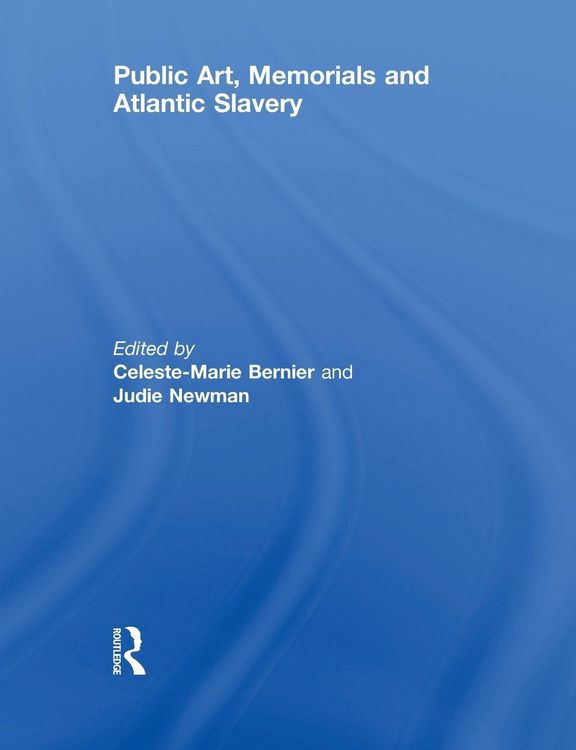 Produktbild: Public Art, Memorials and Atlantic Slavery