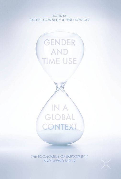 Produktbild: Gender and Time Use in a Global Context