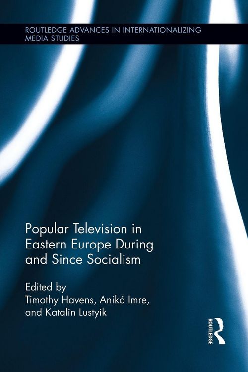 Produktbild: Popular Television in Eastern Europe During and Since Socialism