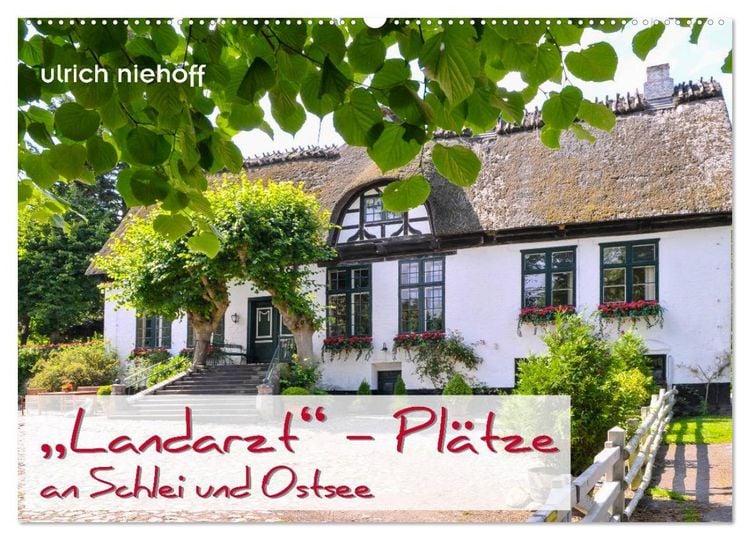 Produktbild: "Landarzt" - Pl&auml;tze an Schlei und Ostsee (Wandkalender 2026 DIN A2 quer), CALVENDO Monatskalender