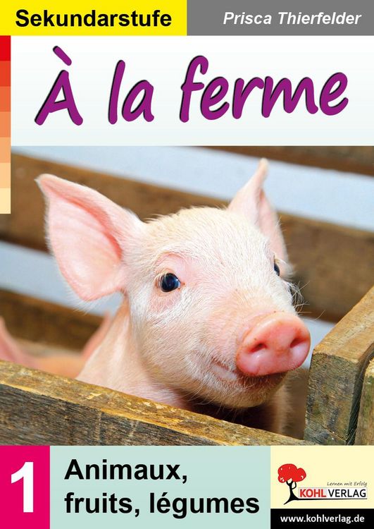 Produktbild: &Agrave; la ferme Sekundarstufe
