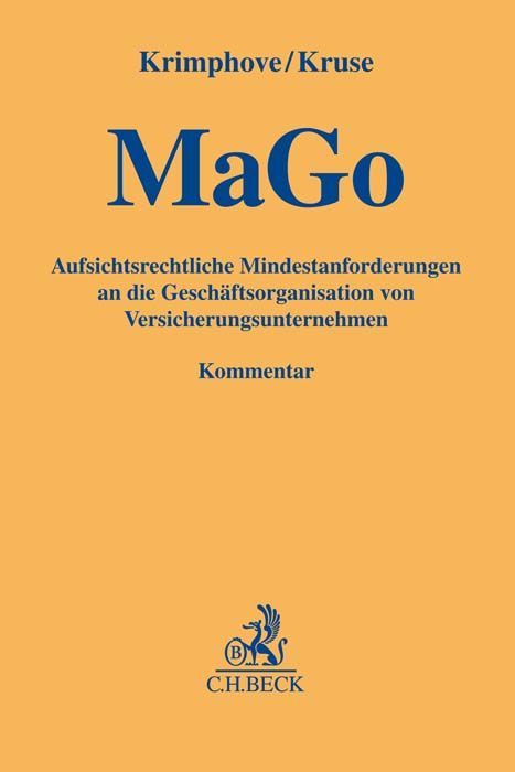 Produktbild: Aufsichtsrechtliche Mindestanforderungen an die Gesch&auml;ftsorganisation von Versicherungsunternehmen. MaGo