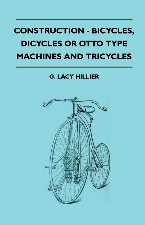Produktbild: Construction - Bicycles, Dicycles Or Otto Type Machines And Tricycles