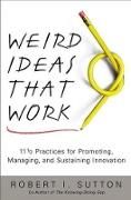 Produktbild: Weird Ideas That Work: 11 1/2 Practices for Promoting, Managing, and Sustaining Innovation