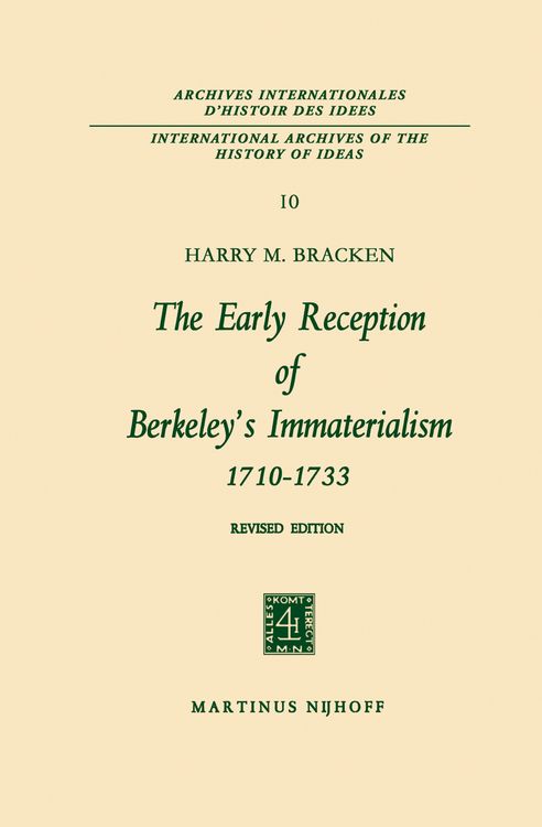 Produktbild: The Early Reception of Berkeley&rsquo;s Immaterialism 1710&ndash;1733