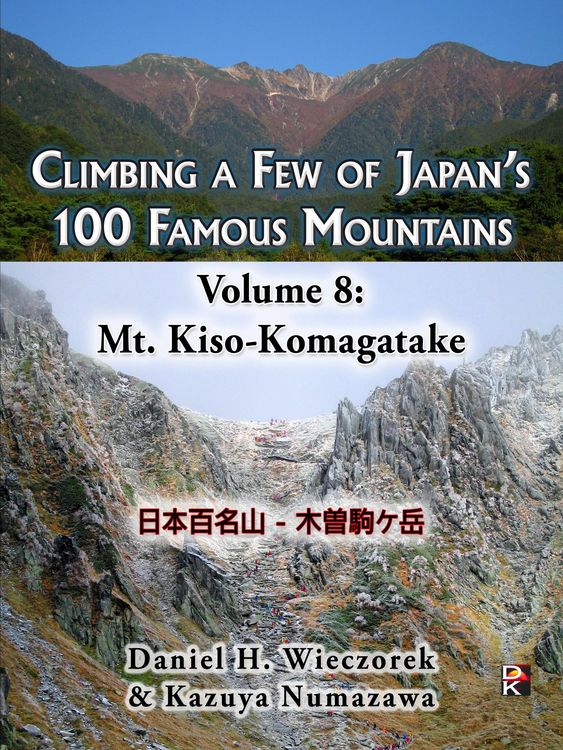 Produktbild: Climbing a Few of Japan's 100 Famous Mountains - Volume 8: Mt. Kiso-Komagatake
