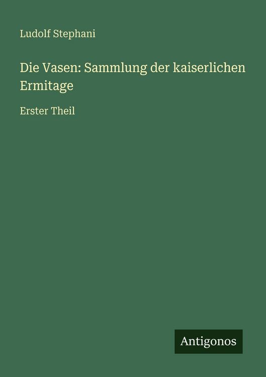Produktbild: Die Vasen: Sammlung der kaiserlichen Ermitage