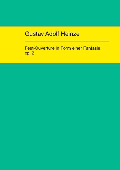 Produktbild: Heinze&ndash;Fest-Ouvert&uuml;re_Edition