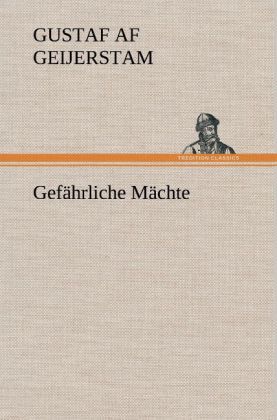 Produktbild: Gef&auml;hrliche M&auml;chte