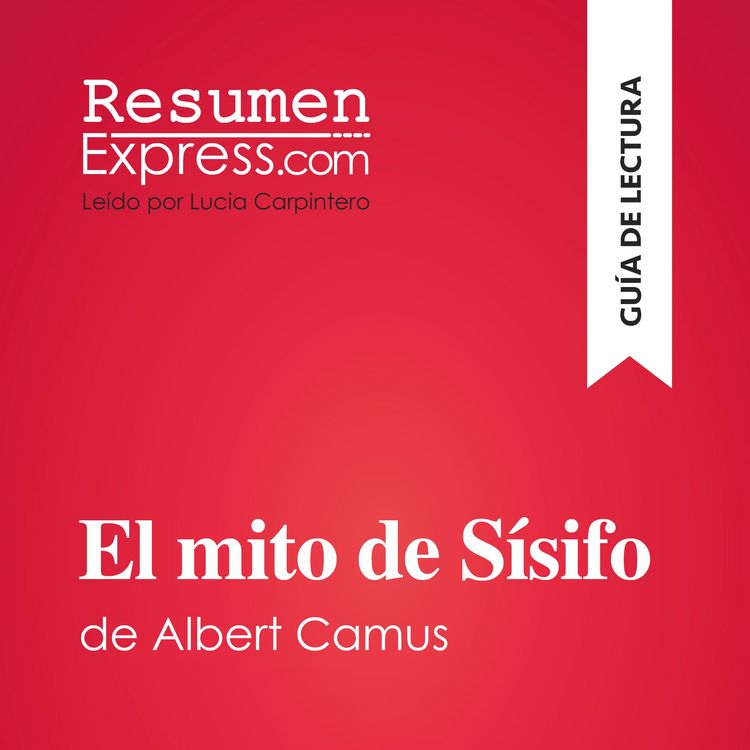 Produktbild: El mito de S&iacute;sifo de Albert Camus (Gu&iacute;a de lectura)