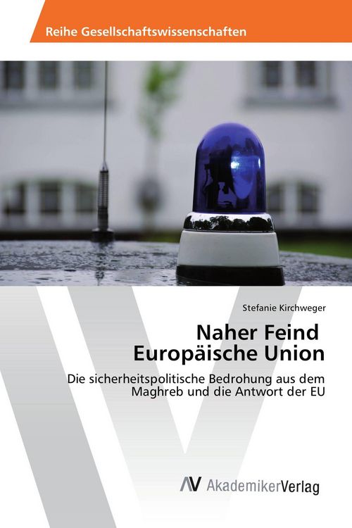 Produktbild: Naher Feind Europ&auml;ische Union