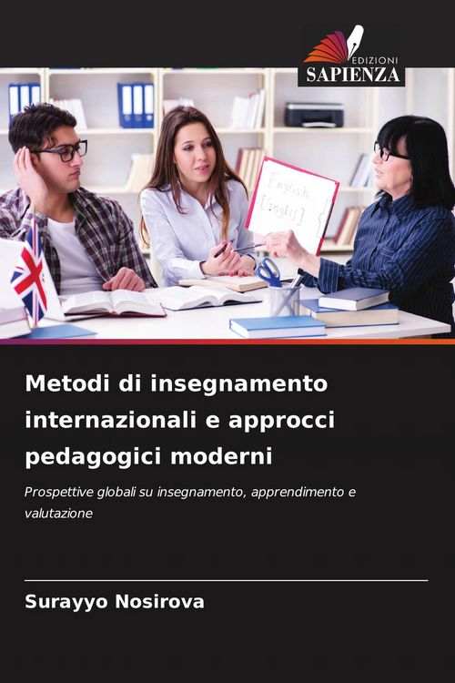 Produktbild: Metodi di insegnamento internazionali e approcci pedagogici moderni