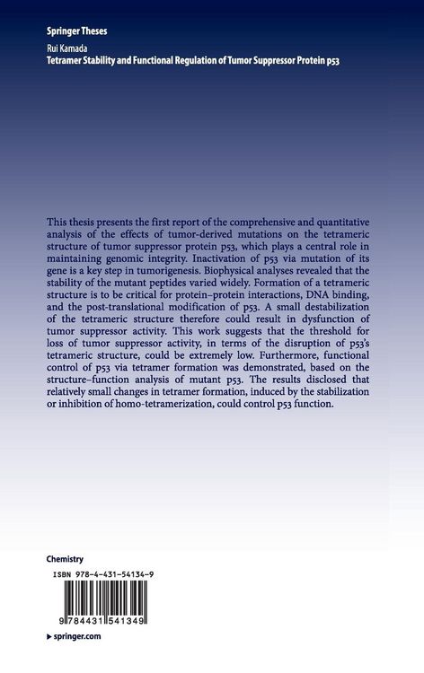 Produktbild: Tetramer Stability and Functional Regulation of Tumor Suppressor Protein p53