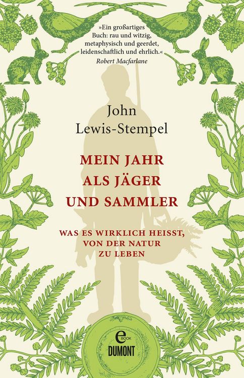 Produktbild: Mein Jahr als J&auml;ger und Sammler