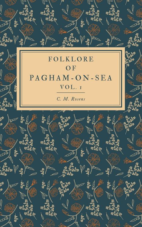 Produktbild: Folklore of Pagham-on-Sea Vol. 1