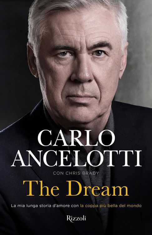 Produktbild: The dream. La mia lunga storia d'amore con la coppa pi&ugrave; bella del mondo