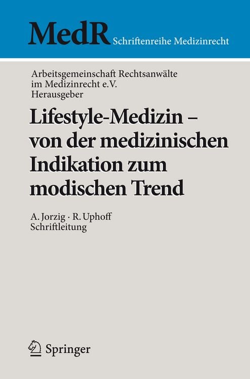 Produktbild: Lifestyle-Medizin - von der medizinischen Indikation zum modischen Trend