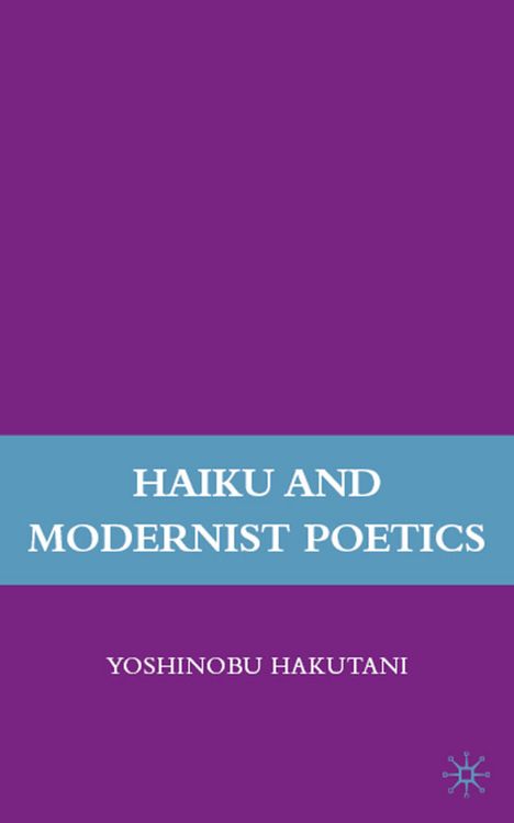 Produktbild: Haiku and Modernist Poetics