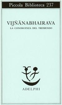 Produktbild: Vijnana bhairava. La conoscenza del tremendo
