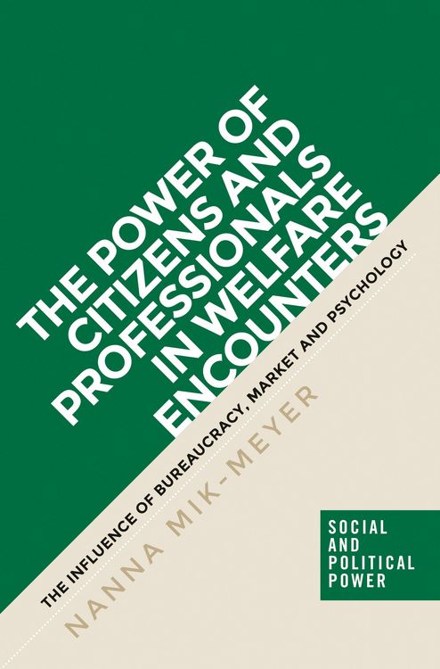 Produktbild: The power of citizens and professionals in welfare encounters