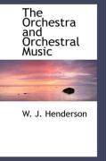 Produktbild: The Orchestra and Orchestral Music