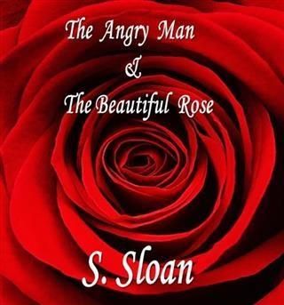 Produktbild: Angry Man & The Beautiful Rose