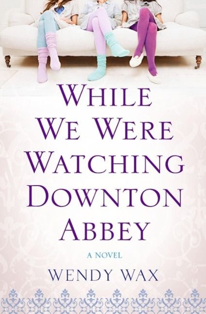Produktbild: While We Were Watching Downton Abbey