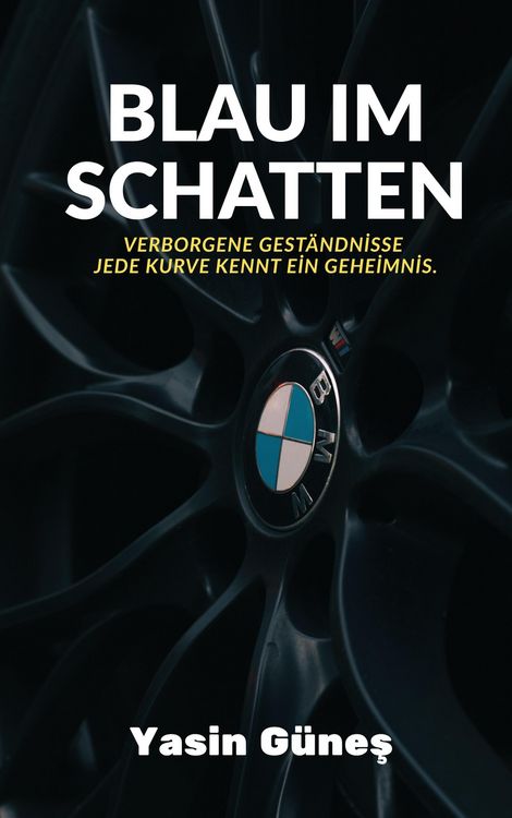 Produktbild: Blau im Schatten - Verborgene Gest&auml;ndnisse  jede Kurve kennt ein Geheimnis.