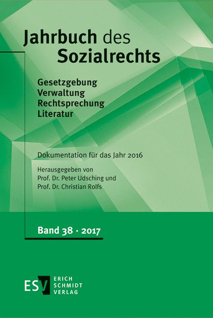 Produktbild: Jahrbuch des Sozialrechts (der Gegenwart). Gesetzgebung - Verwaltung... / Jahrbuch des Sozialrechts - - Dokumentation f&uuml;r das Jahr 2016