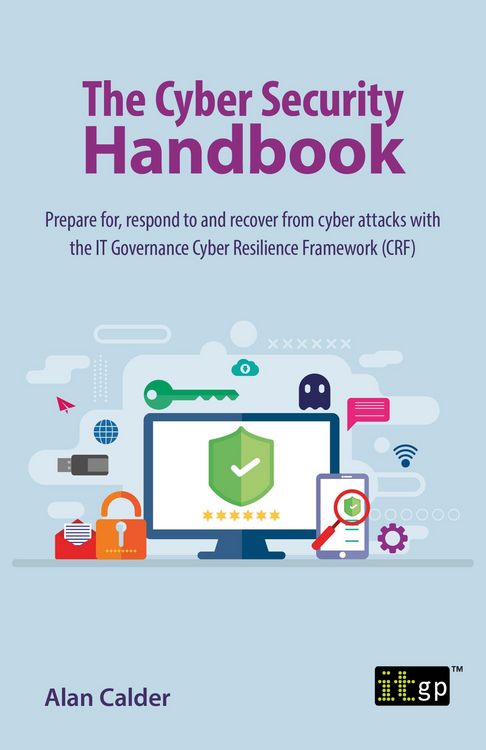 Produktbild: Cyber Security Handbook - Prepare for, respond to and recover from cyber attacks