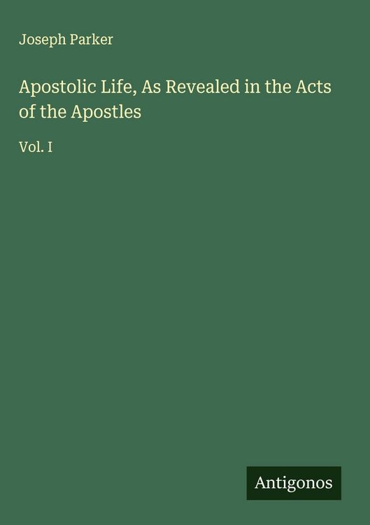 Produktbild: Apostolic Life, As Revealed in the Acts of the Apostles