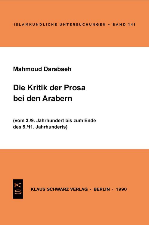 Produktbild: Die Kritik der Prosa bei den Arabern