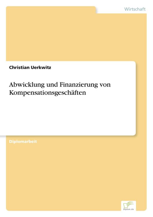 Produktbild: Abwicklung und Finanzierung von Kompensationsgesch&auml;ften