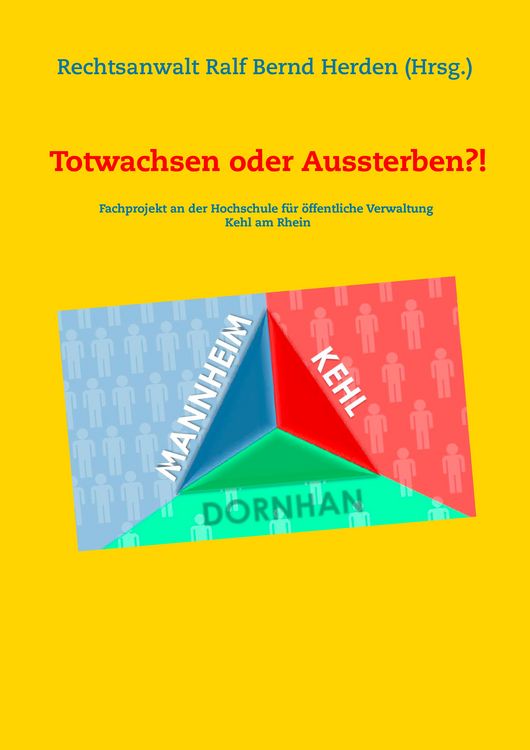 Produktbild: Totwachsen oder Aussterben?!