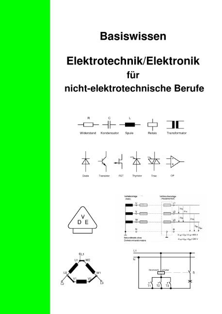 Produktbild: Basiswissen Elektrotechnik/Elektronik f&uuml;r nicht elektrotechnische Berufe