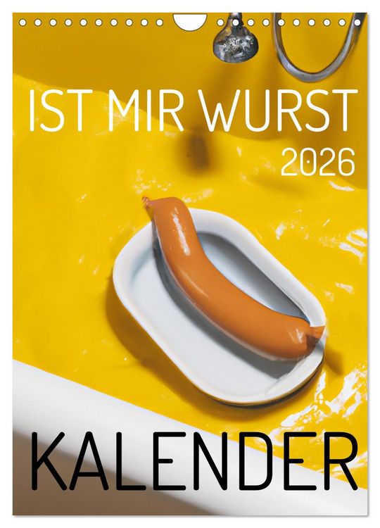 Produktbild: Ist mir Wurst Kalender (Wandkalender 2026 DIN A4 hoch), CALVENDO Monatskalender