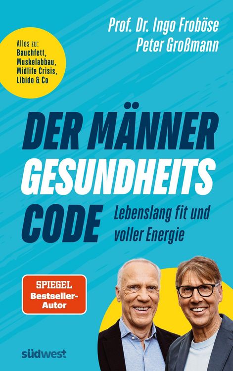 Produktbild: Der M&auml;nner-Gesundheitscode - Lebenslang fit und voller Energie